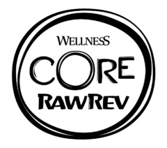 WELLNESS CORE RAWREV