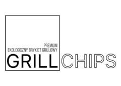 GRILL CHIPS PREMIUM EKOLOGICZNY BRYKIET GRILLOWY