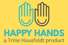 HAPPY HANDS a Trine Huusfeldt product