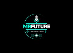 MR FUTURE BY MICHAEL MACK