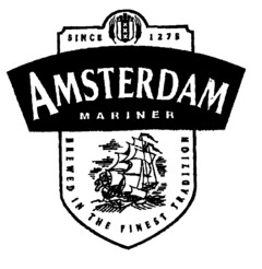 AMSTERDAM MARINER SINCE 1275 BREWED IN THE FINEST TRADITION