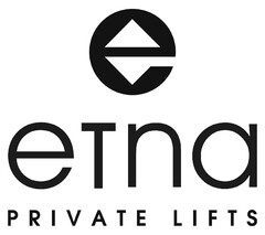 ETNA PRIVATE LIFTS