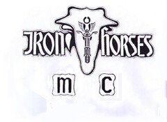 IRON HORSES m c