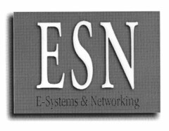 ESN E-Systems & Networking