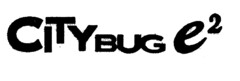 CITYBUG e²