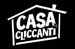 CASA CLICCANTI