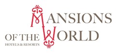 MANSIONS OF THE WORLD HOTELS & RESORTS