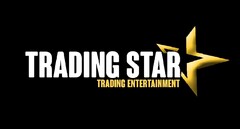 TRADING STAR TRADING ENTERTAINMENT