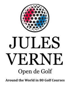 JULES VERNE OPEN DE GOLF AROUND THE WORLD IN 80 GOLF COURSES