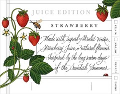 JUICE EDITION STRAWBERRY Made with superb Absolut vodka, Strawberry Juice natural flavour. Inspired by the long warm days of the Swedish Summer. SPRING SUMMER AUTUMN WINTER