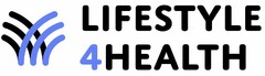 LIFESTYLE 4HEALTH