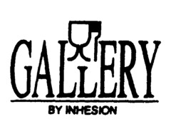 GALLERY BY INHESION