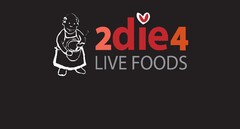 2die4 Live Foods