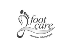 footcare damit's den Füßen gut geht!