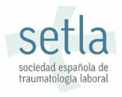 SETLA SOCIEDAD ESPAÑOLA DE TRAUMATOLOGÍA LABORAL