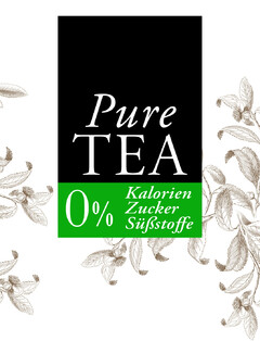 Pure TEA 0% Kalorien Zucker Süßstoffe