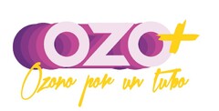 OZO+  OZONO POR UN TUBO