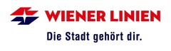 Wiener Linien Die Stadt gehört dir.