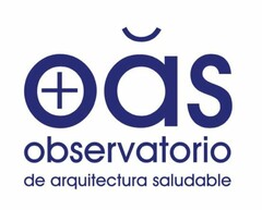 OAS OBSERVATORIO DE ARQUITECTURA SALUDABLE