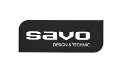 savo DESIGN & TECHNIC