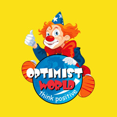 OPTIMIST WORLD think positive