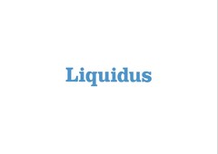 LIQUIDUS