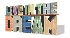 Live in the Dream