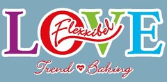 Flexxibel LOVE Trend Baking