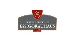 Erstes Deutsches Essig-Brauhaus 1868