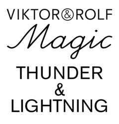 VIKTOR&ROLF MAGIC THUNDER & LIGHTNING