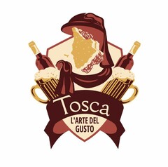 Tosca L'ARTE DEL GUSTO