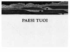 PAESI TUOI