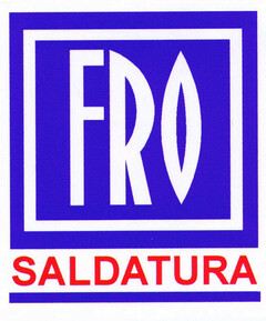 FRO SALDATURA