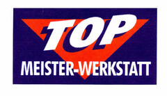 TOP MEISTER-WERKSTATT