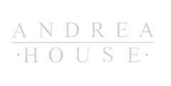 ANDREA HOUSE