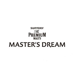 SUNTORY THE PREMIUM MALT'S MASTER'S DREAM