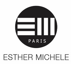 ESTHER MICHELE PARIS
