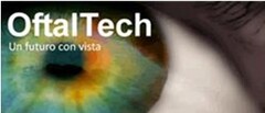 OFTALTECH UN FUTURO CON VISTA