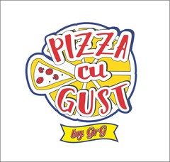 PIZZA CU GUST BY GRG