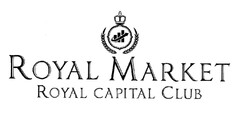 ROYAL MARKET ROYAL CAPITAL CLUB