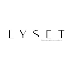 LYSET light that sparks. conversations