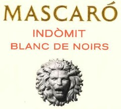 MASCARÓ INDÒMIT BLANC DE NOIRS