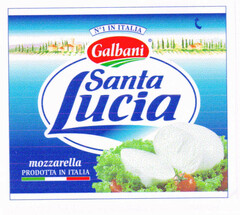 Santa Lucia Galbani mozzarella prodotta in Italia