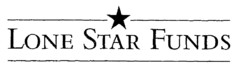 LONE STAR FUNDS