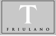 T FRIULANO