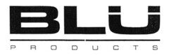 BLU PRODUCTS