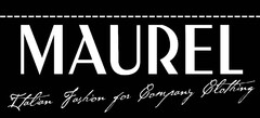 MAUREL - Italian Fashion for Company Clothing