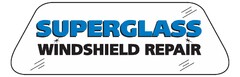 SUPERGLASS WINDSHIELD REPAIR