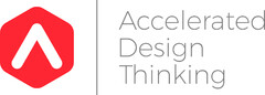 Accelerated Design Thinking