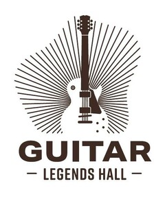 GUITAR -  LEGENDS HALL -